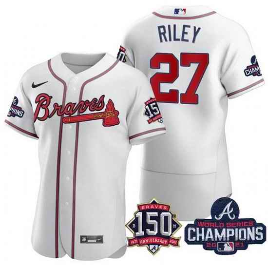 Men's White Atlanta Braves #27 Austin Riley Swanson 2021 World Series Champions With 150th Anniversary Flex Base Stitched Jersey->2021 world series->MLB Jersey